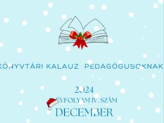 Knyvtri kalauz pedaggusoknak - december