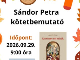 S�ndor Petra: Gesztenye uti mes�k - k�tetbemutat�