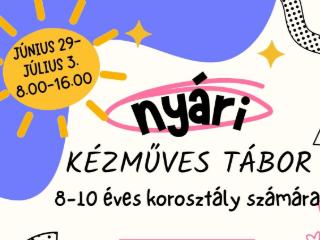 Ny�ri k�zm�ves t�bor! 2026. j�nius