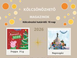K�lcs�n�zhet� magazinok - 2026