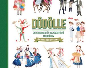 Ddlle – Gyermekirodalmi s hagyomnyrz kalendrium 