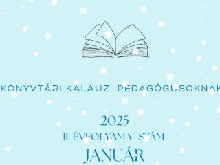 Knyvtri kalauz pedaggusoknak - 2025. janur