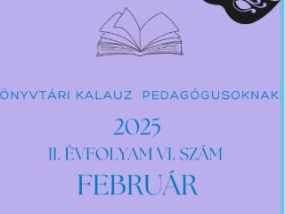 Knyvtri Kalauz pedaggusoknak - 2025. februr