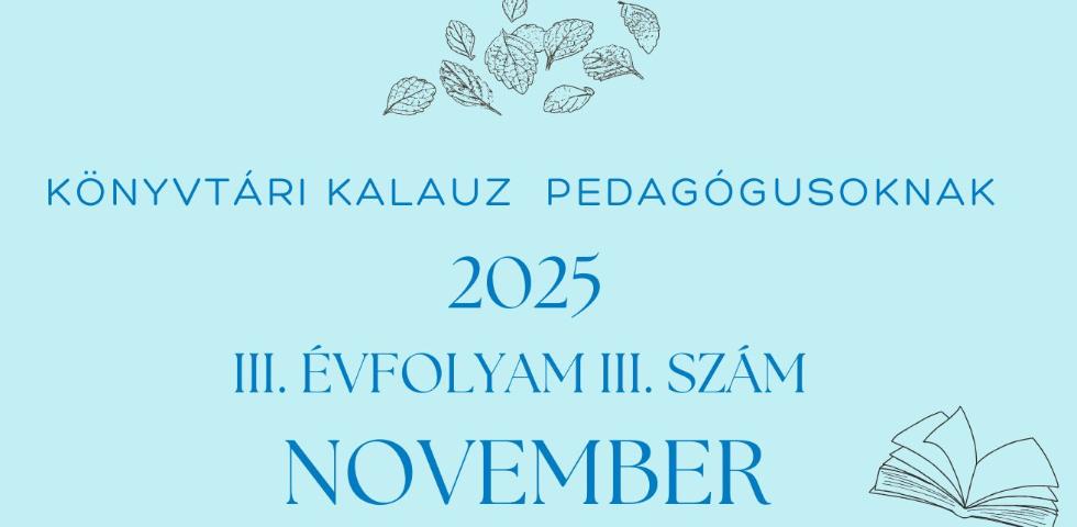 Knyvtri kalauz pedaggusoknak - 2025. november