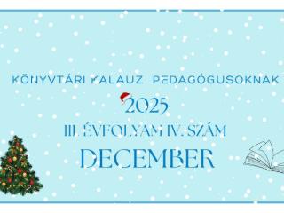 K�nyvt�ri kalauz pedag�gusoknak - 2025. december