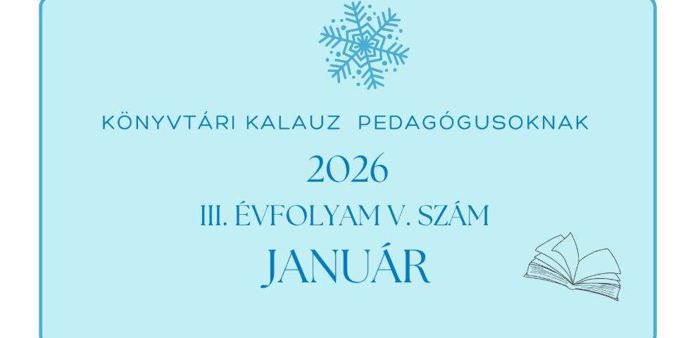 K�nyvt�ri kalauz pedag�gusoknak - 2026. janu�r