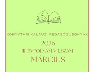 K�nyvt�ri kalauz pedag�gusoknak - 2026. m�rcius 