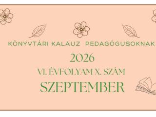 K�nyvt�ri kalauz pedag�gusoknak - 2026. szeptember