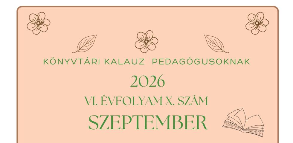 K�nyvt�ri kalauz pedag�gusoknak - 2026. szeptember